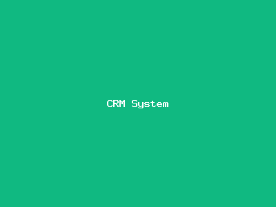 CRM System